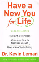 Have a new you for life 3-in-1 collection Dr Kevin Leman