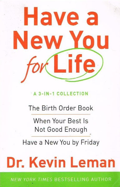 Have a new you for life 3-in-1 collection Dr Kevin Leman