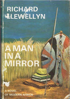 A Man in a Mirror Llewellyn, Richard (1st edition 1964)