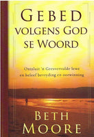 Gebed volgens God se woord Beth Moore