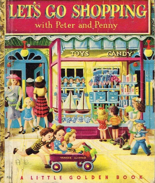 Let's go shopping with Peter and Penny Lenora Combes (little golden book 1948)