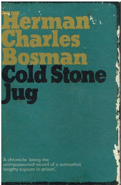 Cold stone jug Herman Charles Bosman (hardcover)