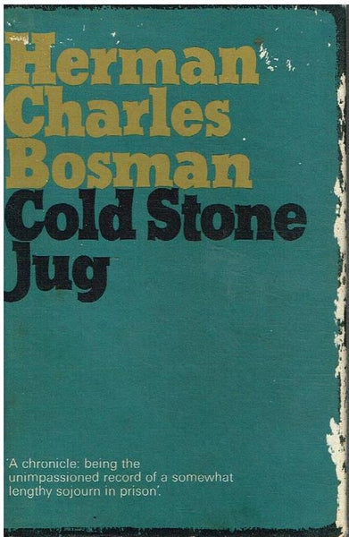 Cold stone jug Herman Charles Bosman (hardcover)