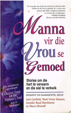 Manna vir die vrou se gemoed - Jack Canfield