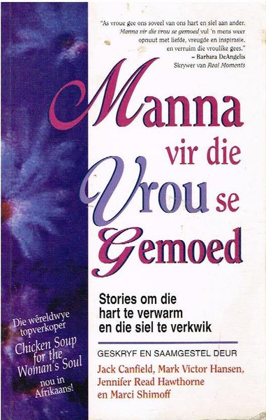 Manna vir die vrou se gemoed - Jack Canfield