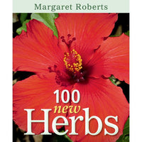 100 New herbs Roberts, Margaret