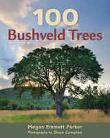 100 Bushveld trees Megan Emmett Parker