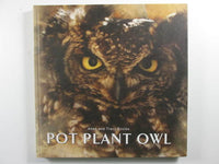 Pot plant owl Allan and Tracy Eccles (limited 99/100 and signed/inscribed by both)