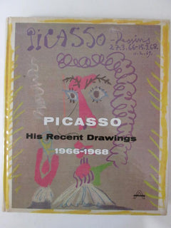 Picasso: His Recent Drawings, 1966-1968 Picasso, Pablo