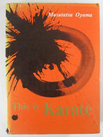 This is Karate Matsutatsu Oyama (third printing 1966-SCARCE)