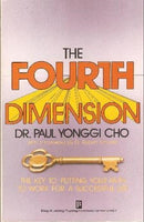 The Fourth Dimension Paul Yonggi Cho