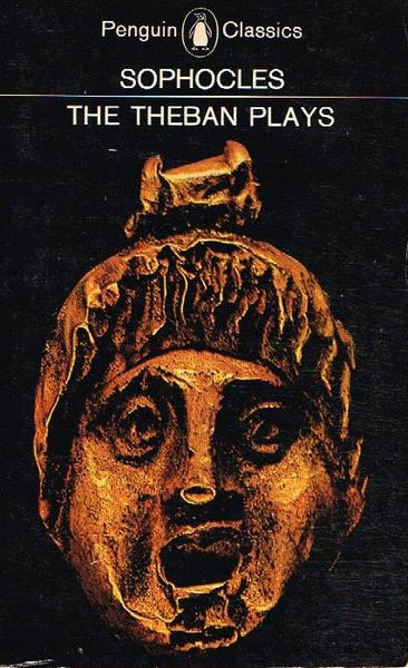 The Theban Plays Sophocles