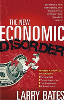 The New Economic Disorder Larry Bates