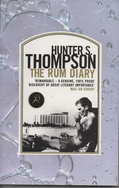 The Rum Diary Hunter S. Thompson