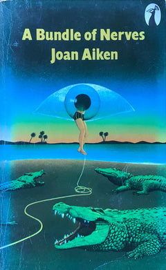 A Bundle of Nerves Joan Aiken