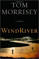 Wind River  Tom Morrisey