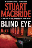 Blind Eye Stuart MacBride