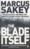 The blade itself Marcus Sakey