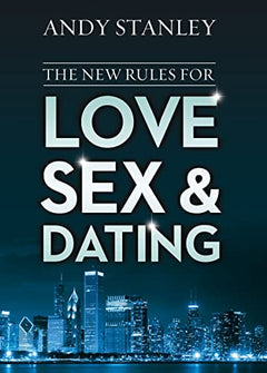 The New Rules for Love, Sex & Dating (DVD) - Andy Stanley