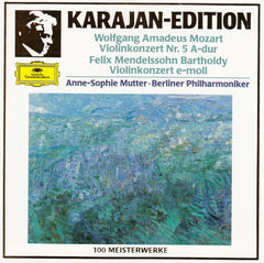 Mozart, Bartholdy : Anne-Sophie Mutter, Berliner Philharmoniker, Herbert Von Karajan - Violen Cencerto No. 5, Violin Concerto in E minor