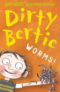 Dirty Bertie Worms! Alan MacDonald & David Roberts