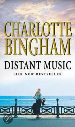 Distant Music Charlotte Bingham
