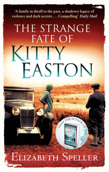 The Strange Fate of Kitty Easton - Elizabeth Speller