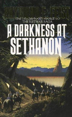 A Darkness at Sethanon Raymond E. Feist