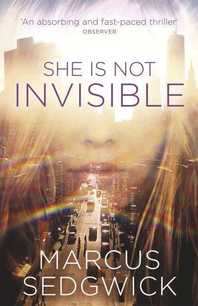 She Is Not Invisible Marcus Sedgwick