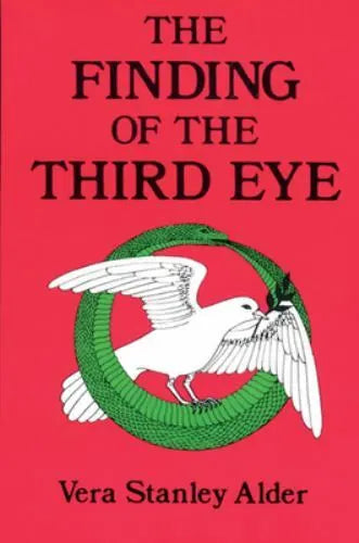 Finding of the Third Eye Vera Stanley Alder