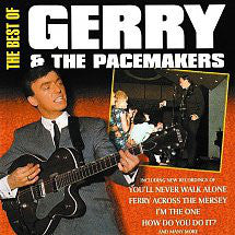 Gerry & The Pacemakers - The Best Of Gerry & The Pacemakers