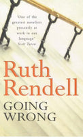 Going Wrong  Ruth Rendell