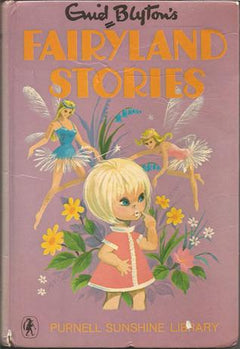 Fairyland stories Enid Blyton