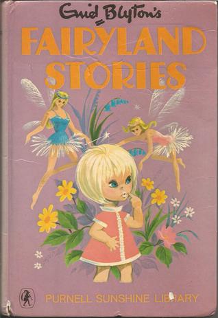 Fairyland stories Enid Blyton