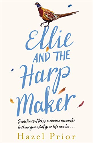 Ellie and the Harpmaker Hazel Prior