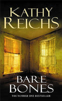 Bare Bones Kathy Reichs