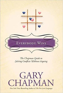 Everybody Wins - Gary Chapman