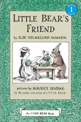Little Bear's Friend (An I Can Read Book) Else Holmelund Minarik