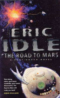 Road to Mars Eric Idle