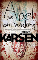 Abel se ontwaking - Chris Karsten