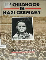 My Childhood in Nazi Germany  Elsbeth Emmerichl