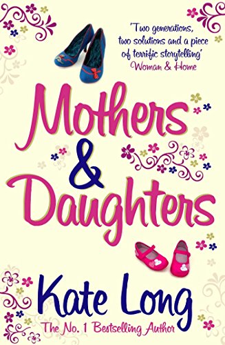 Mothers and Daughters Kate Long