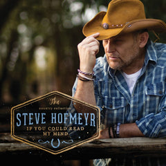 Steve Hofmeyr - If You Could Read My Mind (The Country Collection)