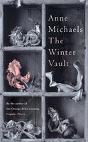 The Winter Vault  Anne Michaels