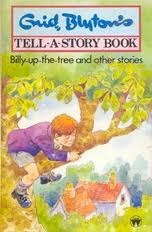 Billy-up-the-Tree and Other Stories Blyton, Enid