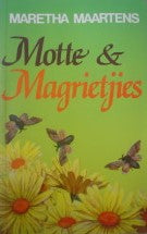 Motte En Magrietjies Maretha Maartens