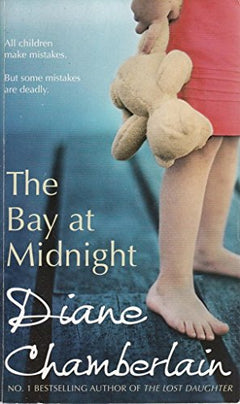 The Bay At Midnight  Diane Chamberlain