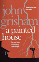 A painted house John Grisham