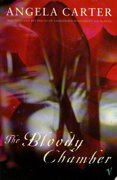 The Bloody Chamber Angela Carter