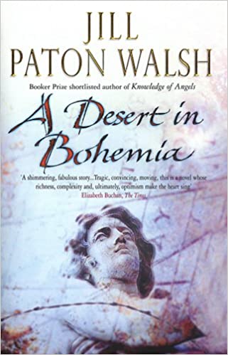 A Desert in Bohemia Jill Paton Walsh
